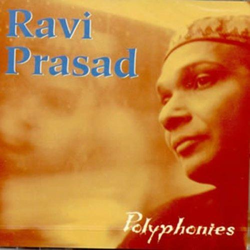 Polyphonies (India) - CD Audio di Ravi Prasad