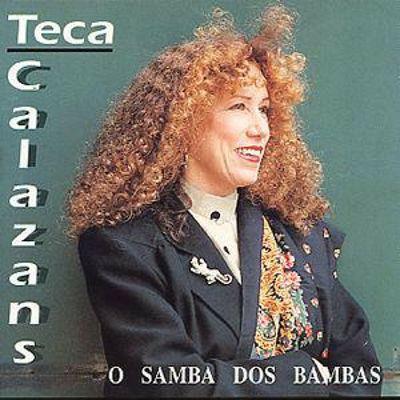 O Samba Dos Bambas - CD Audio di Teca Calazans