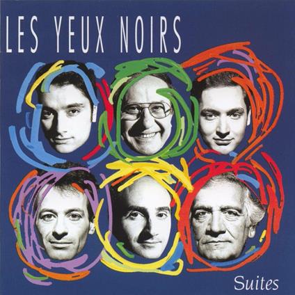 Suites - CD Audio di Les Yeux Noirs