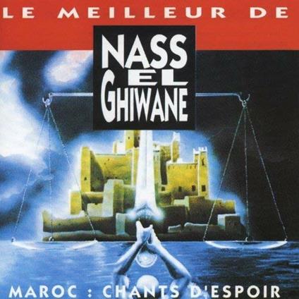 Maroc . Chants D'espoir - CD Audio di Nass El Ghiwane