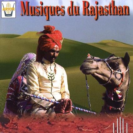 Music of Rajasthan - CD Audio