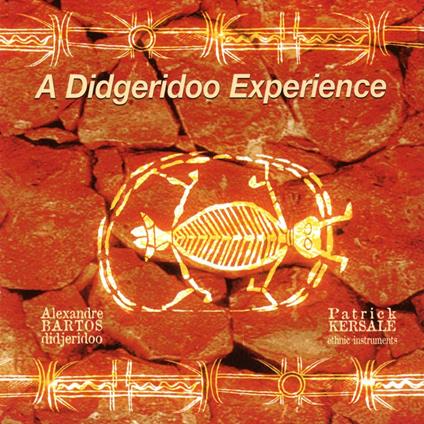 A didgeridoo experience - CD Audio di Alexandre Bartos