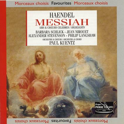 Il Messia (Selezione) - CD Audio di Georg Friedrich Händel