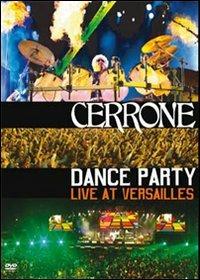 Cerrone. Dance Party. Live at Versailles (DVD) - DVD di Cerrone