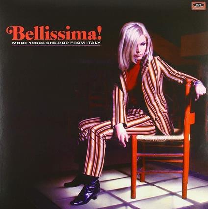 Bellissima! More 1960s She-Pop From Italy - Vinile LP