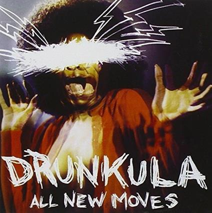 All New Moves - CD Audio di Drunkula
