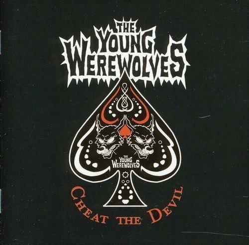 Cheat the Devil - CD Audio di Young Werewolves