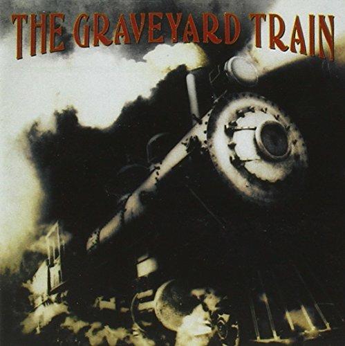 Graveyard Train - CD Audio di Graveyard Train