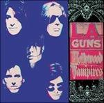Hollywood Vampires - CD Audio di L.A. Guns