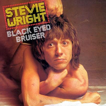 Black Eyed Bruiser - CD Audio di Stevie Wright
