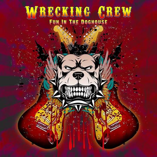 Fun in the Doghouse - CD Audio di Wrecking Crew