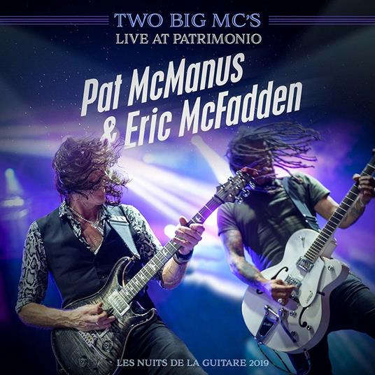 Live at Patrimonio (feat. Pat McManus & Eric McFadden) - CD Audio di Two Big Mc's