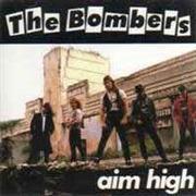 Aim High - CD Audio di Bombers