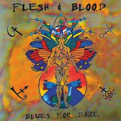 Blues for Daze - CD Audio di Flesh & Blood
