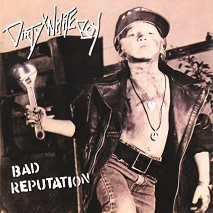 Bad Reputation - CD Audio di Dirty White Boyz