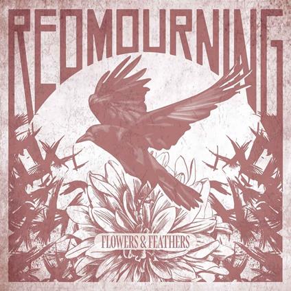 Flowers & Feathers - CD Audio di Red Mourning