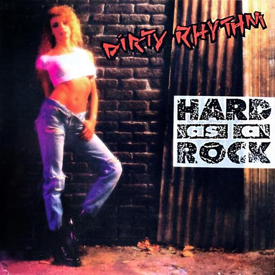 Hard As A Rock - CD Audio di Dirty Rhythm
