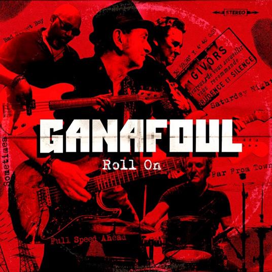 Roll On - CD Audio di Ganafoul