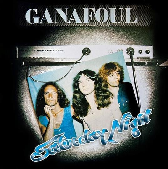 Saturday Night Route 77 (Plus Bonus Tracks) - CD Audio di Ganafoul