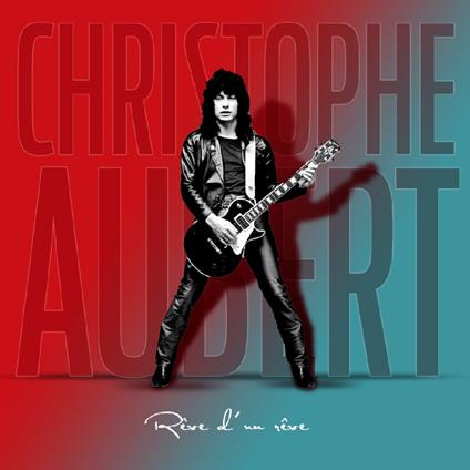 Reve d'un Reve - CD Audio di Christophe Aubert