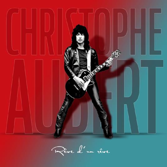 Reve d'un Reve - CD Audio di Christophe Aubert