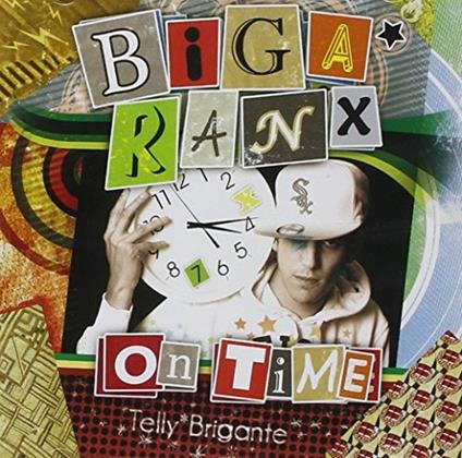 On Time - CD Audio di Biga Ranx