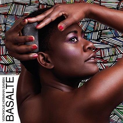 Basalte - CD Audio di Veronique Hermann