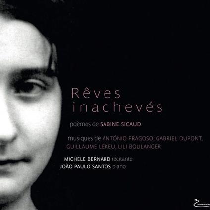 Michele Bernard - Reves Inacheves - CD Audio