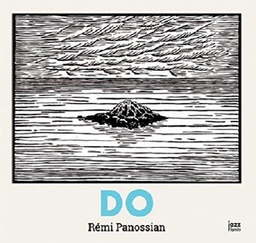 Do - CD Audio di Remi Panossian