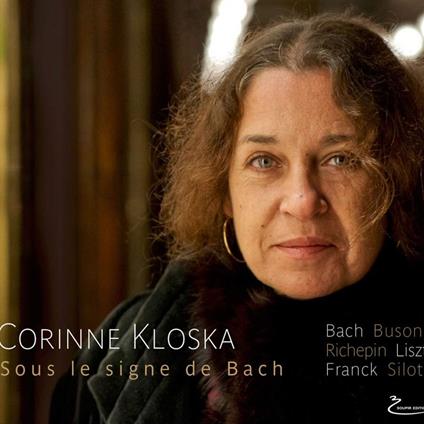 Corinne Kloska - Sous Le Signe De Bach - CD Audio