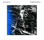 Bright Shadows
