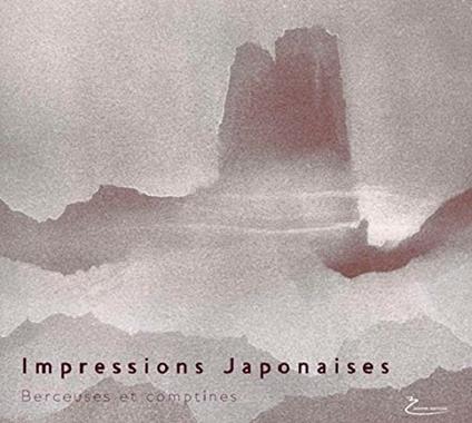 Impressions Japonaises: Berceuses Et Comptines - CD Audio