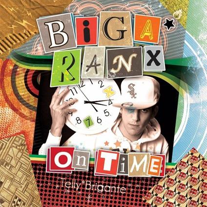 On Time - CD Audio di Biga Ranx