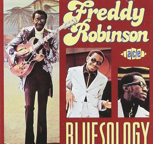 Bluesology - CD Audio di Freddy Robinson