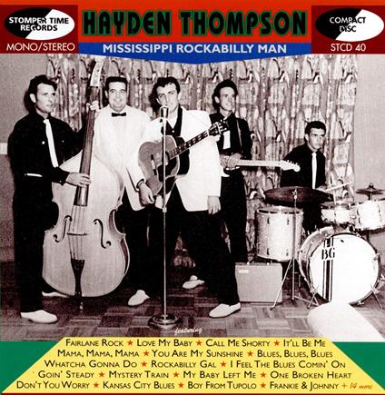 Mississippi Rockabilly Man - CD Audio di Hayden Thompson
