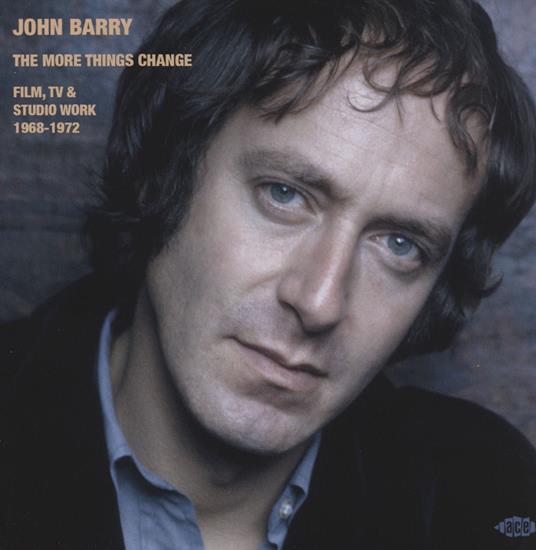The More Things Change. Film Tv & Studio Work 1968 - CD Audio di John Barry