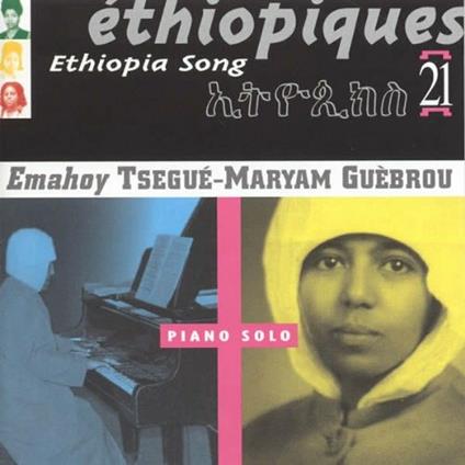 Ethiopiques 21 - CD Audio