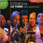 Zeraf! (Ethiosonic) - CD Audio di Etenesh & Le Tigre