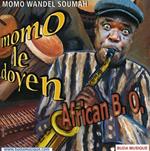 Momo Wandel Soumah - Momo Le Doyen: African B.O.