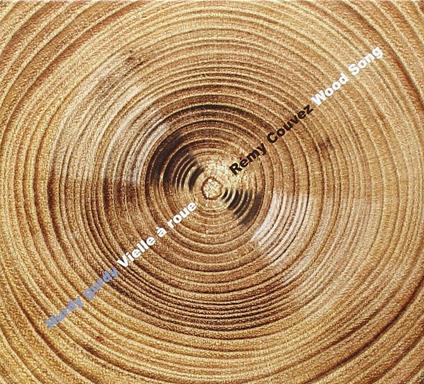 Wood Song - CD Audio di Remy Couvez