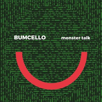 Monster Talk - CD Audio di Bumcello