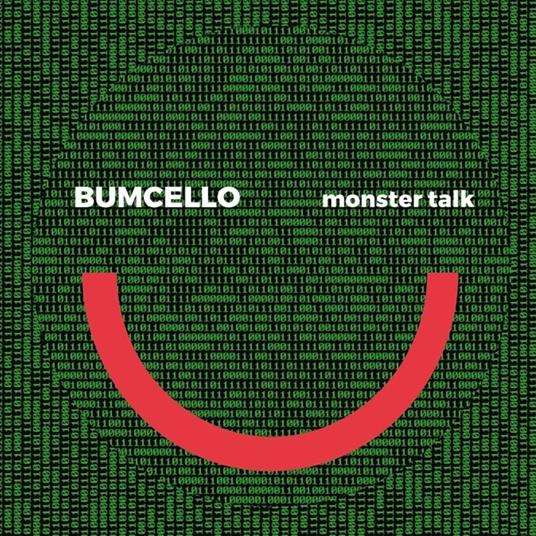 Monster Talk - CD Audio di Bumcello
