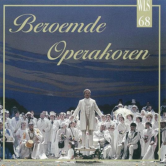 Beroemde Operakoren - CD Audio