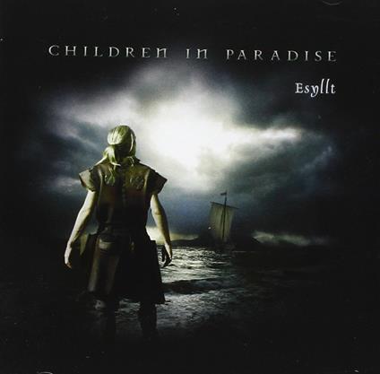 Esyllt - CD Audio di Children in Paradise