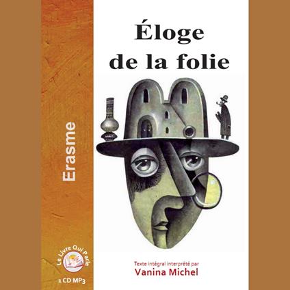 Eloge de la folie