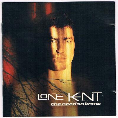 The Need To Know - CD Audio di Lone Kent