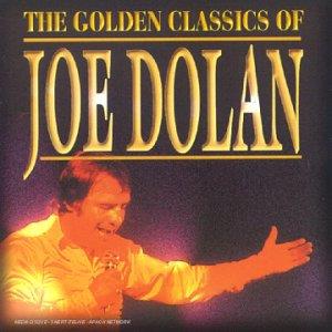 The Golden Classics Of - CD Audio di Joe Dolan