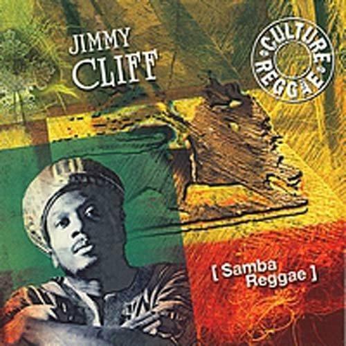Samba Reggae - CD Audio di Jimmy Cliff