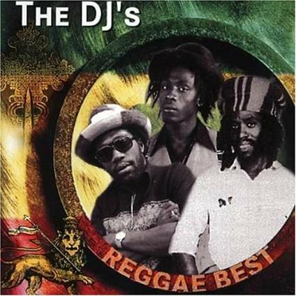 Reggae Best. The Dj's - CD Audio