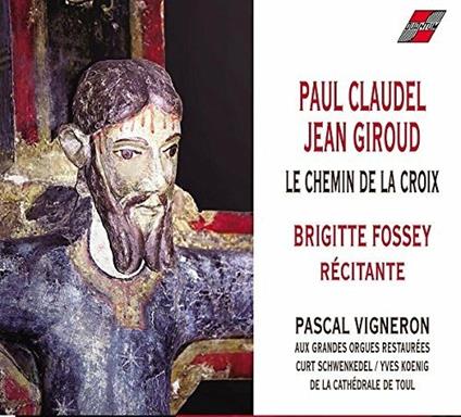 Chemin De La Croix - CD Audio di Pascal Vigneron